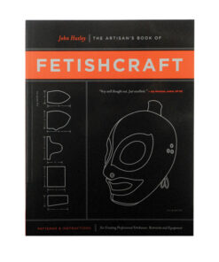 Artisan's Book of Fetishcraft /Huxley