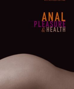 Anal Health & Pleasure - Guide for Men, Women & Couples / Morin